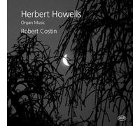 Robert Howells Organ Music