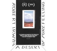 Robert Irwin: A Desert Of Pure Feeling [Dvd]