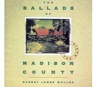 Robert James Waller - The Ballads Of Madison County by Robert James Waller (1993) Audio CD