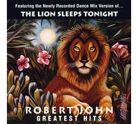 Robert John – Greatest Hits – The Lion Sleeps Tonight – Vinyle LP