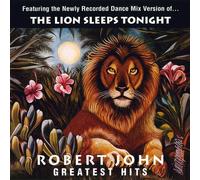 Robert John - Greatest Hits - The Lion Sleeps Tonight [Vinyl Lp]