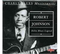 Robert Johnson - Delta Blues Legend [Import]