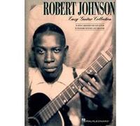 Robert Johnson - Easy Guitar Collection