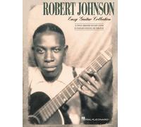 Robert Johnson: Easy Guitar Collection