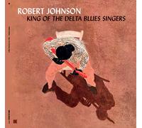 Robert Johnson – King of the Delta Blues Singers – Vinyle 180 g – Éd. limitée (+3 titres bonus)