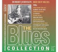 Robert Johnson - Red Hot Blues - The Blues Collection