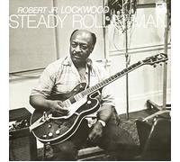 Robert Jr.Lockwood - Steady Rollin' Man