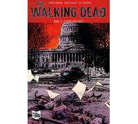 Robert Kirkman Charlie Adl The Walking Dead Softcover 12: Schöne neue W (Poche)