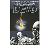 Robert Kirkman Charlie Adlard Cliff Rathburn Mar The Walking Dead 09: I (Relié)