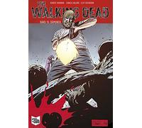 Robert Kirkman Charlie Adlard The Walking Dead Softcover 10: Dämonen (Relié)