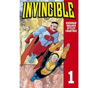 Robert Kirkman Cory Walker Ryan Ottley Invincible 1 (Poche)
