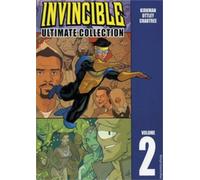 Robert Kirkman – Invincible The Ultimate Collection Volume 2