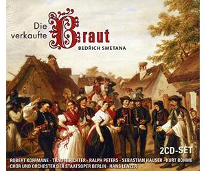 Robert Koffmane - Smetana: Die Verkaufte Braut