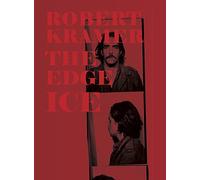 Robert Kramer Work - Volume 02 - The Edge + Ice [Blu-ray]
