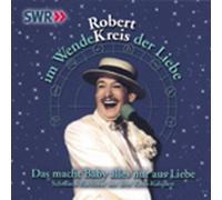 Robert Kreis - Im Wendekreis Der Liebe 2 [Import]