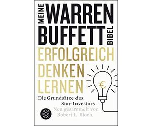 Robert L. Bloch Erfolgreich denken lernen - Meine Warren-Buffett-Bibel: (Poche)