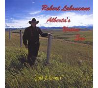 Robert Laboucane - Alberta Native Son