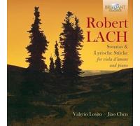 Robert Lach – Sonates & Lyrische Stücke pour viole d'amour et piano – Edel