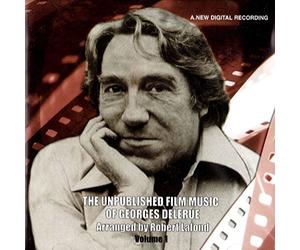 Robert Lafond - Les Musiques de Films Inédites de Georges Delerue Volume 1