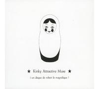 Robert Le Magnifique - Kinky Attractive Muse