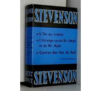 Robert Louis Stevenson. L'Ile au trésor : . Traduit par Roland Garrane. L'Etrange cas du Dr Jekyll et de Mr. Hyde. Traduit par Robert Latour. Contes des îles du Sud la Plage de Falesa traduit par E. G. M. Duvigneau, le Diable dans la bouteille, l'Ile des voix
