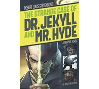 Robert Louis Stevenson's The Strange Case of Dr. Jekyll and Mr. Hyde