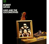 Robert Lucas – Luke and the Locomotives – Importation (AudioQuest)