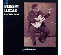 Robert Lucas - Usin' Man Blues (1990) US Import / AudioQuest Records