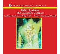 Robert Ludlum Cassandra Compact (The Covert-One Series)