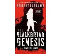 Robert Ludlum's The Blackbriar Genesis