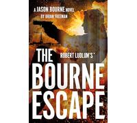 Robert Ludlum's™ The Bourne Escape