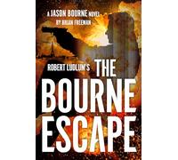 Robert Ludlum's The Bourne Escape