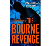 Robert Ludlum's The Bourne Revenge - Brian Freeman - G.P. Putnam's Sons - ebook (ePub) - Livre