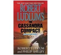 Robert Ludlum's The Cassandra Compact