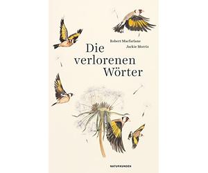 Robert Macfarlane Judith Schalansky Jackie Morris Daniel Die verlorenen (Relié)