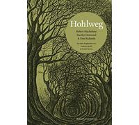 Robert Macfarlane Stanley Donwood Richard Lawrence Da Hohlweg (Friedena (Poche)