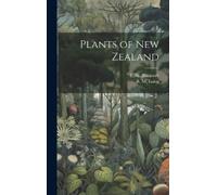 Robert Malcolm Laing E W Joint Author Blackwell Plants of New Zealand (Relié)