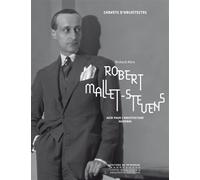 Robert Mallet-Stevens : agir pour l'architecture moderne - Richard Klein - Monum Patrimoine Eds Du - broché - Beau livre