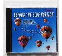 Robert Mandell & Melachrino Or - Beyond The Blue Horizon
