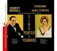 Robert Merrill And Vivienne della Chiesa - Sing Porter And Youmans (Digitally Remastered)