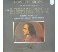 Robert Michelucci, Marijke Smit Sibinga, Franz Walter - 4 sonate per Violino. Incl. Il Trillo del Daivolo, Didone abbandonata. Robert Michelucci, Marijke Smit Sibinga, Franz Walter. Stereo
