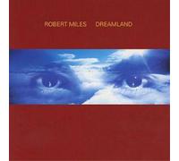 Robert Miles – Dreamland – CD – BMG