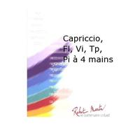 Robert Min Damase J.M. - Capriccio, Flte, Violon, Trompette, Piano 4 Mains