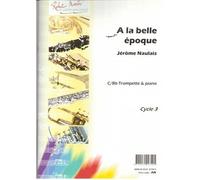 Robert Min Naulais J. - A La Belle Poque, Ut