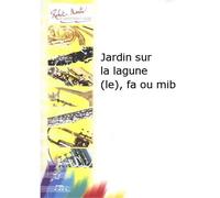 Robert Min Naulais J. - Jardin Sur La Une (Le), Fa Ou Mib
