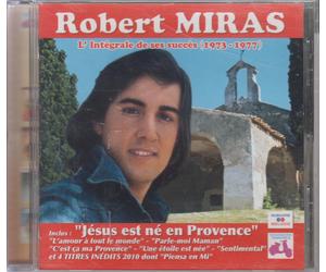 Robert Miras Cd L'intégrale De Ses Succès 1973 1977