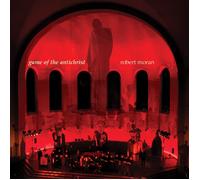 ROBERT MORAN Game of the Antichrist (CD)