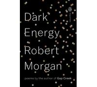 Robert Morgan Dark Energy (Poche) Penguin Poets
