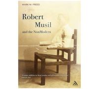 Robert Musil And The Nonmodern