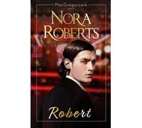 Robert - Nora Roberts (livre en polonais)
